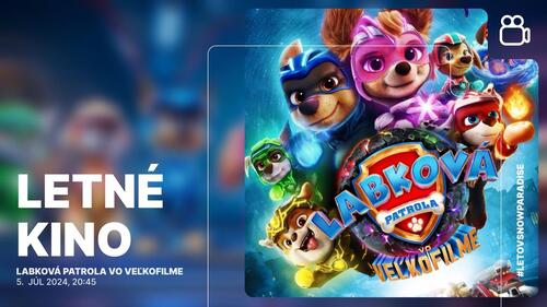 Plagát Letné kino | Labková patrola vo veľkofilme