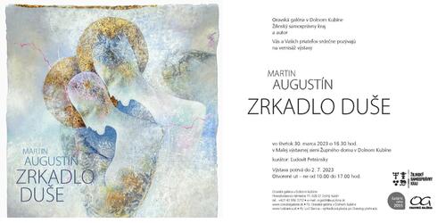 Plagát Martin Augustín: Zrkadlo duše