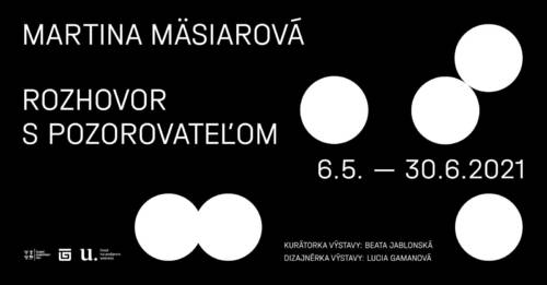 Plagát Martina Mäsiarová: Rozhovor s pozorovateľom