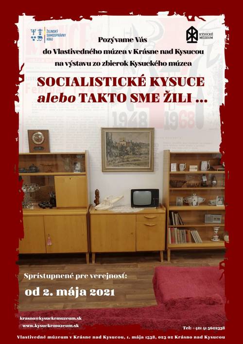 Plagát Socialistické Kysuce alebo Takto sme žili